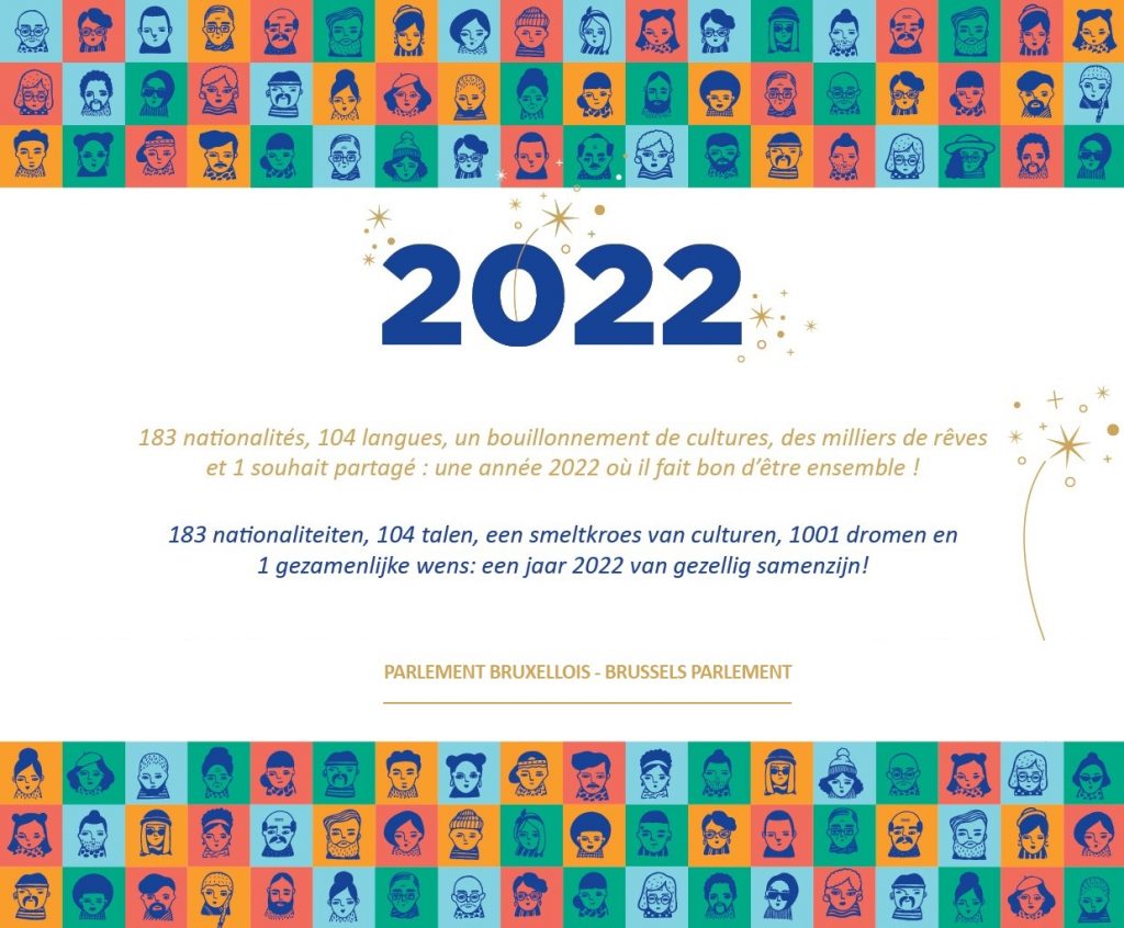 183 nationalités, 104 langues, un bouillonnement de cultures, des milliers de rêves et 1 souhait partagé : une année 2022 où il fait bon être ensemble